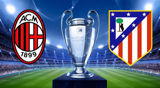 پیش بینی بازی آث میلان و اتلتیکو مادرید در لیگ قهرمانان اروپا 2022